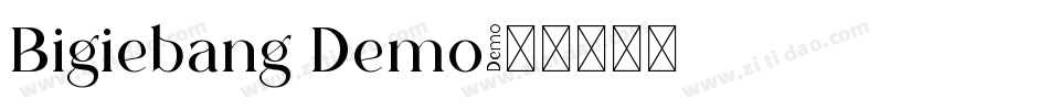 Bigiebang Demo字体转换